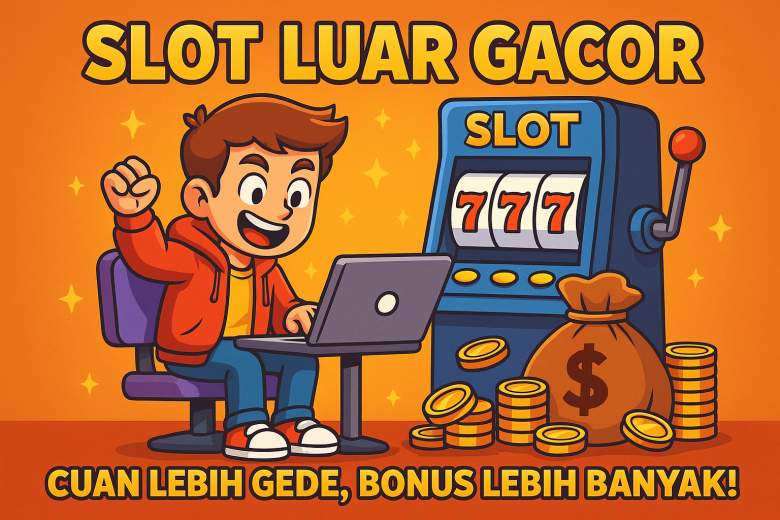 slot luar gacor terbaik 2025