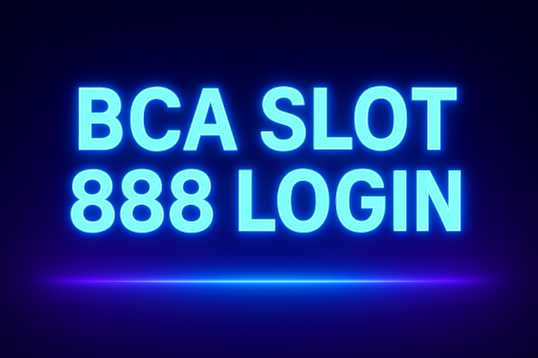 bca slot 888 login cara mudah akses slot gacor pake bank favorit lu