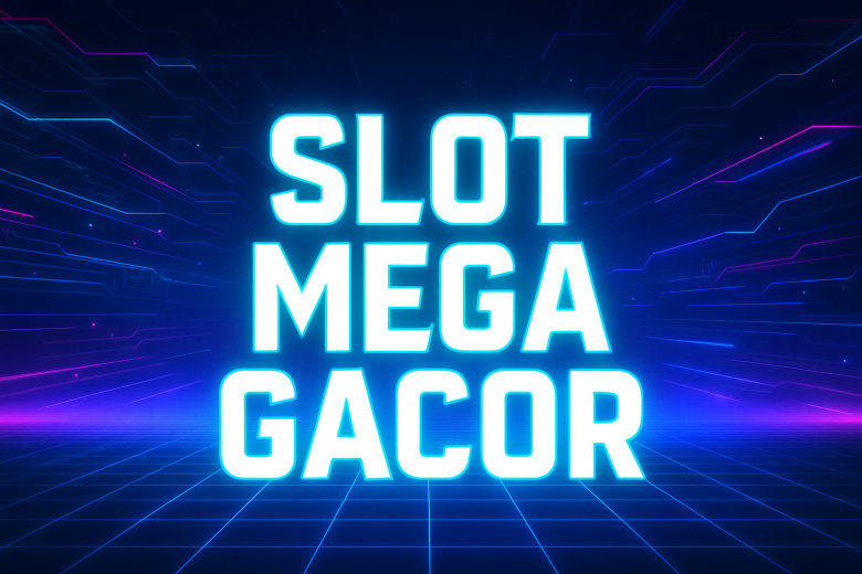 slot mega gacor